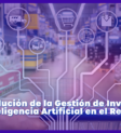 revolución de la gestion de inventarios con IA